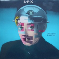 S-F-X by Haruomi Hosono  with   Friends of Earth