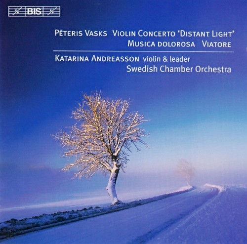 Violin Concerto "Distant Light" / Musica Dolorosa / Viatore
