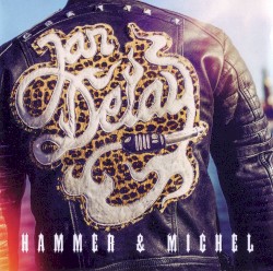 Hammer & Michel by Jan Delay