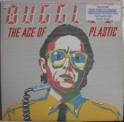 The Age of Plastic by Buggles