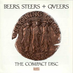 Beers, Steers & Queers by Revolting Cocks