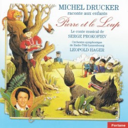 Pierre et le loup by Michel Drucker  feat.   Dany Saval  &   Orchestre philarmonique de Mexico
