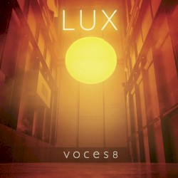 Lux by Voces8