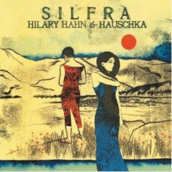 Silfra by Hilary Hahn  &   Hauschka