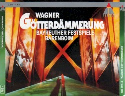 Götterdämmerung by Richard Wagner ;   Orchester der Bayreuther Festspiele ,   Daniel Barenboim