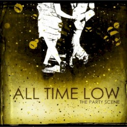 The Party Scene by All Time Low