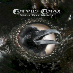 Venus Vina Musica by Corvus Corax