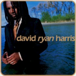David Ryan Harris by David Ryan Harris