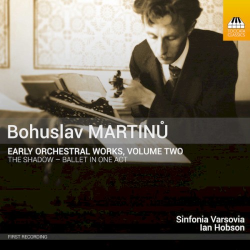 Early Orchestral Works, Volume Two