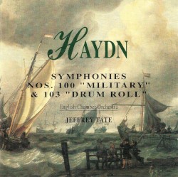 Symphonies Nos. 100 "Military" / 103 "Drum Roll" by Joseph Haydn ;   English Chamber Orchestra ,   Jeffrey Tate