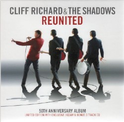 Reunited: 50th Anniversary by Cliff Richard  &   The Shadows