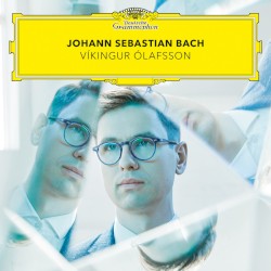 Johann Sebastian Bach by Johann Sebastian Bach ;   Víkingur Ólafsson