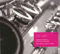 Of Air by Anders Hagberg ,   Johannes Landgren