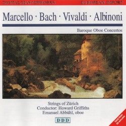 Baroque Oboe Concertos by Marcello  /   Bach  /   Vivaldi  /   Albinoni