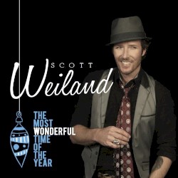 The Most Wonderful Time of the Year by Scott Weiland
