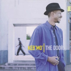 The Door by Keb’ Mo’
