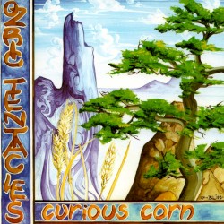 Curious Corn by Ozric Tentacles