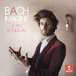 Bach: Imagine by Johann Sebastian Bach ;   Jean Rondeau