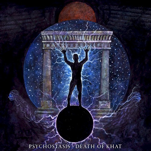 Psychostasis - Death of Khat