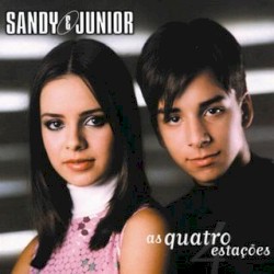 As quatro estações by Sandy & Junior