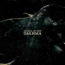 Dakhma by Council of Nine