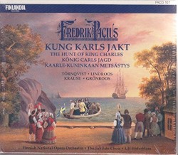 Kung Karls jakt by Fredrik Pacius ;   Finnish National Opera Orchestra ,   Jubilate Choir ,   Ulf Söderblom