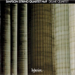 String Quartet no. 9 by Robert Simpson ;   Delmé Quartet