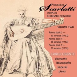 Complete Keyboard Sonatas, Vol. 2 by Domenico Scarlatti ;   Carlo Grante