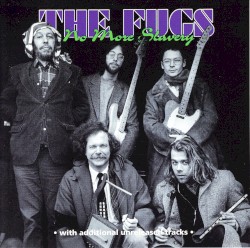No More Slavery by The Fugs