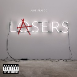 Lasers by Lupe Fiasco