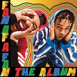 Fan of a Fan: The Album by Chris Brown  &   Tyga