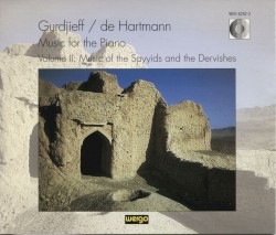 Music for the Piano Volume II: Music of the Sayyids and the Dervishes by Georges I. Gurdjieff ,   Thomas de Hartmann ;   Linda Daniel-Spitz ,   Charles Ketcham ,   Laurence Rosenthal