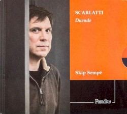 Duende by Scarlatti ;   Skip Sempé