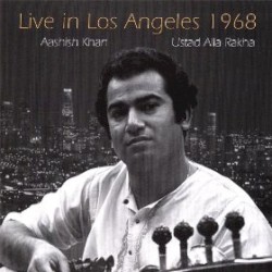 Live in Los Angeles - 1968 by Aashish Khan