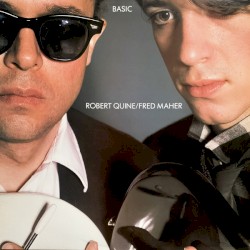 Basic by Robert Quine /  Fred Maher