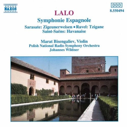 Lalo: Symphonie espagnole / Sarasate: Zigeunerweisen / Ravel: Tzigane / Saint-Saëns: Havanaise