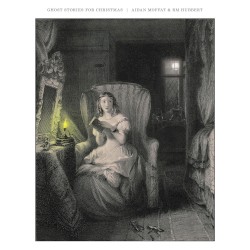 Ghost Stories for Christmas by Aidan Moffat  and   RM Hubbert