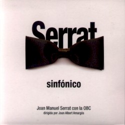 Serrat sinfónico by Joan Manuel Serrat
