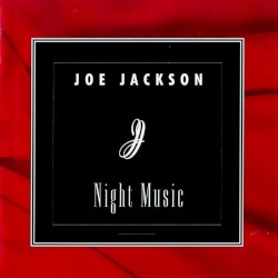 Night Music by Joe Jackson