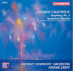Symphony no. 2 / Symphonic Sketches by George Chadwick ;   Detroit Symphony Orchestra ,   Neeme Järvi