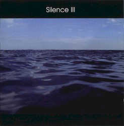 Silence III by Silence