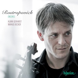 Rostropovich Encores by Alban Gerhardt ,   Markus Becker