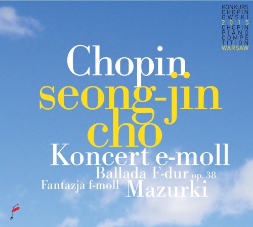 17th Chopin Piano Competition, 2015 SEONG-JIN CHO, NIFCCD625