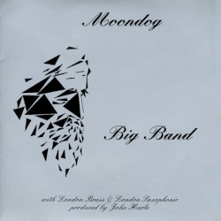 Big Band by Moondog  with   London Brass  &   London Saxophonic