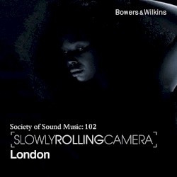 London by Slowly Rolling Camera