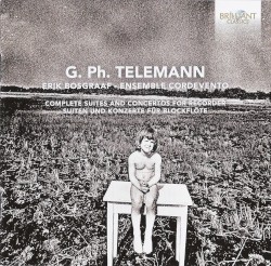 G.Ph. Telemann - Complete suites and concertos for recorder by Erik Bosgraaf  &   Ensemble Cordevento