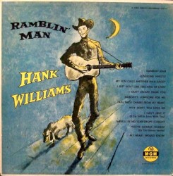 Ramblin' Man by Hank Williams