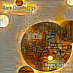 More Channelings - Book One by Steve Hughes