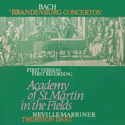 Brandenburg Concertos (First Version - First Recording)