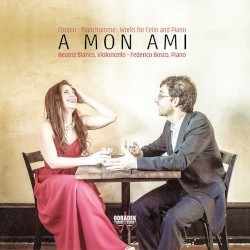 À Mon Ami: Works for Cello and Piano by Chopin ,   Franchomme ;   Beatriz Blanco ,   Federico Bosco